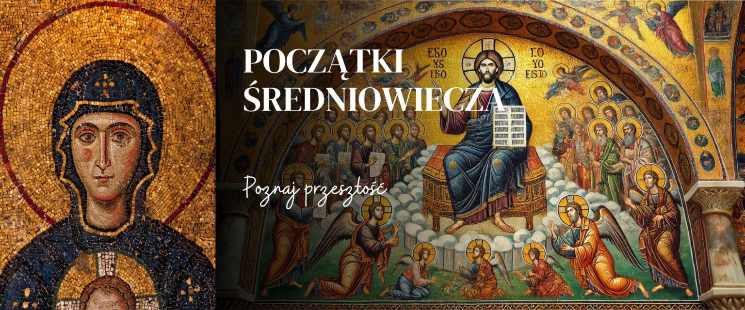 początki średniowiecza