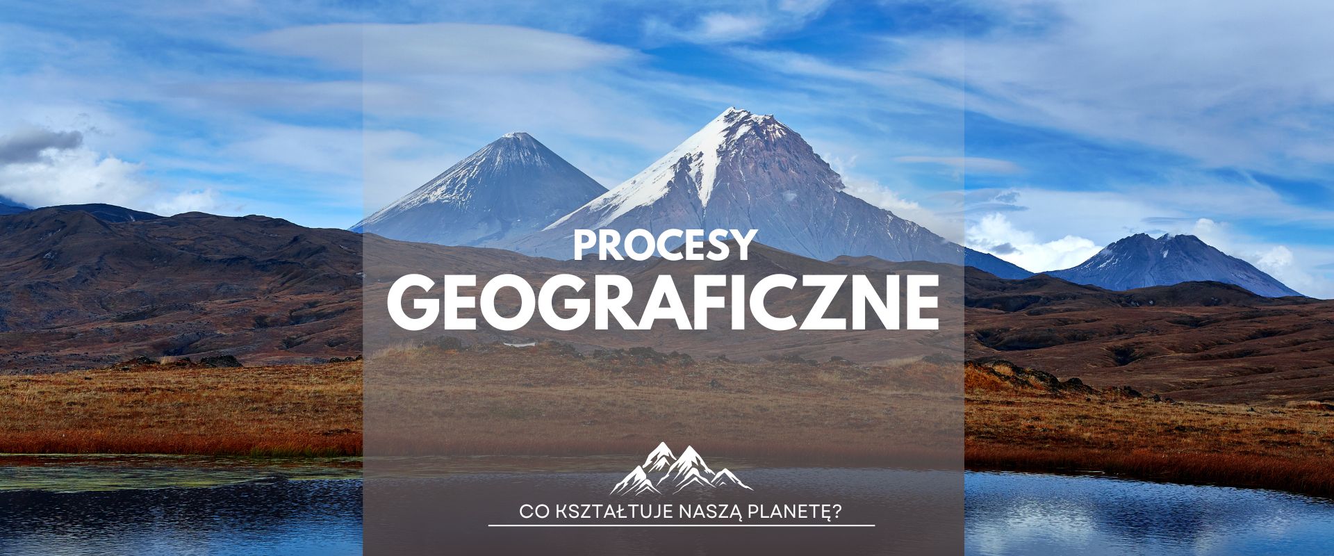 Procesy geograficzne